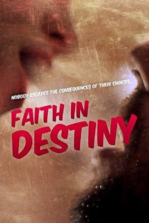 постер Faith in Destiny